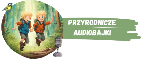 Przyrodnicze Audiobajki